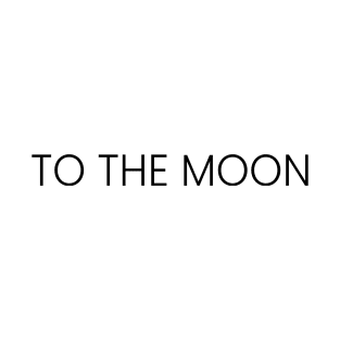 To the moon T-Shirt