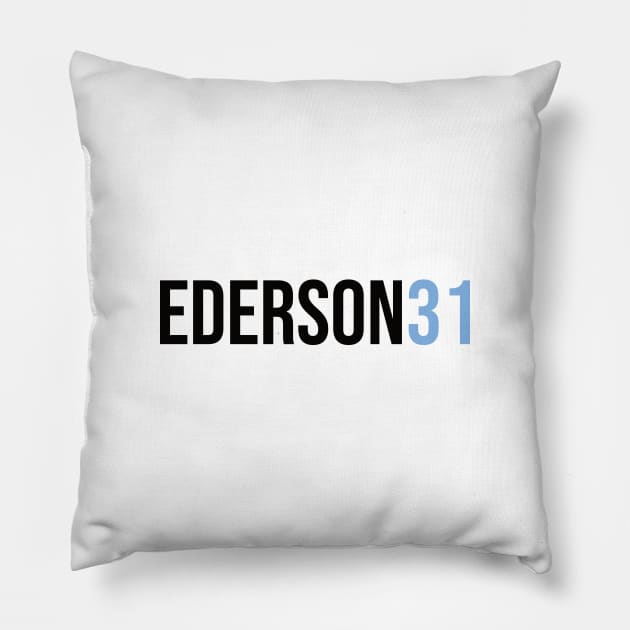 Ederson 31 - 22/23 Season Pillow by GotchaFace