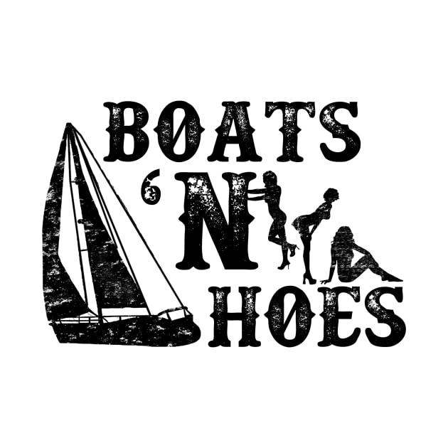 Boats 'N Hoes by lunabelleapparel