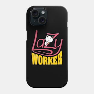 Lazy Worker - Funny lazy cat Phone Case