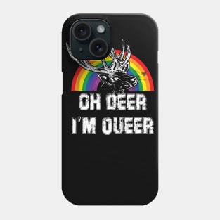 Funny Gay Pride Oh Deer I'm Queer LGBT Rainbow Phone Case