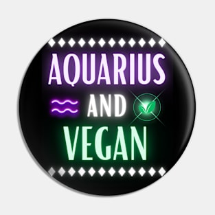 Aquarius and Vegan Retro Style Neon Pin