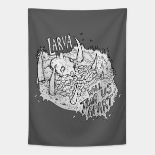 Larva will Tear us Apart Tapestry