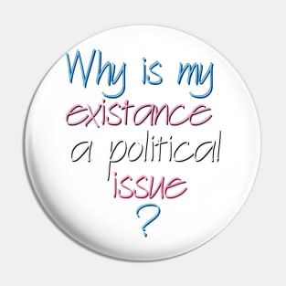 Politics Pin