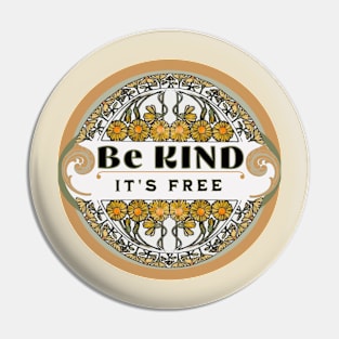 Kindness is free 2 Pin