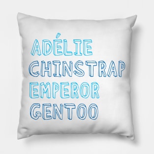 Adélie, chinstrap, emperor, gentoo Pillow