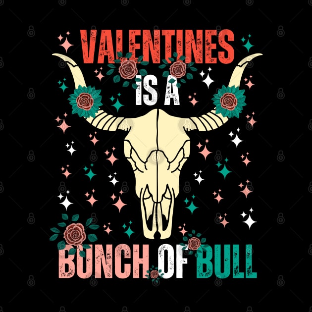 Valentines Is a Bunch of Bull by jackofdreams22