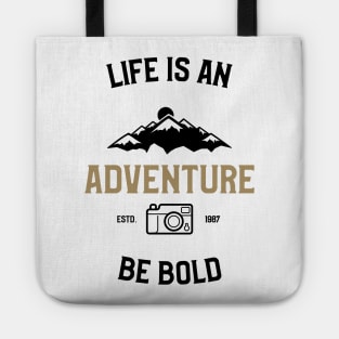 Life Is An Adventure Tote