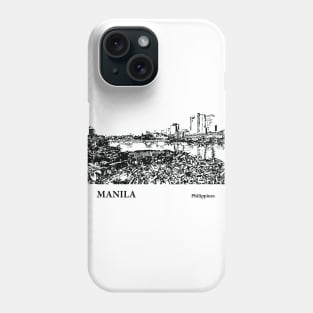 Manila - Philippines Phone Case