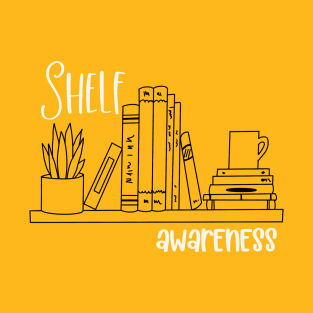 Shelf Awareness 2 T-Shirt