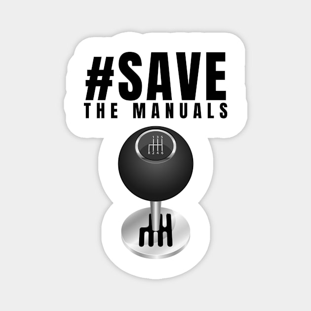 Save the manuals Magnet by MOTOSHIFT