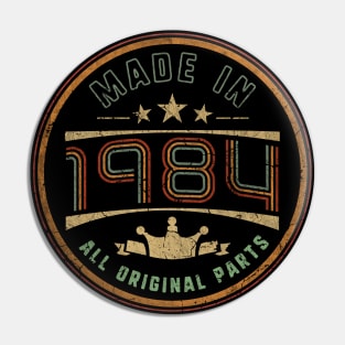 Made In 1984 Birthday Pin