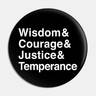 Wisdom & Courage & Justice & Temperance The Four Stoic Virtues Pin