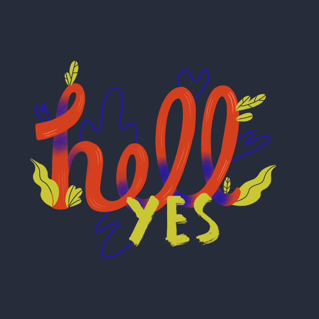 Hell Yes by London Colin