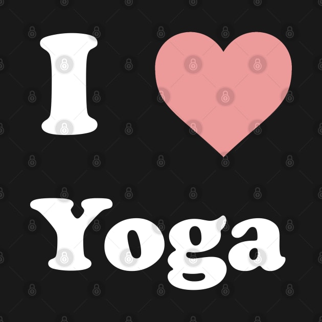 I Heart Yoga by GrayDaiser