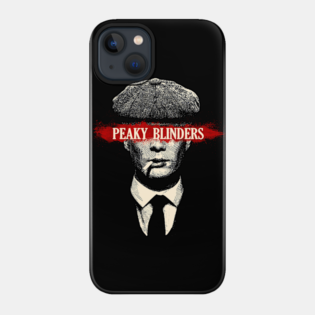 By Order - Peaky Blinders - Phone Case