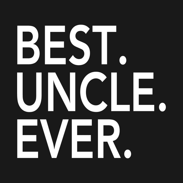 Best Uncle Ever by sam911