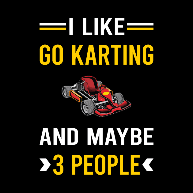 3 People Go Karting Go Kart Karts by Bourguignon Aror