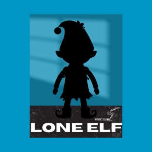 Lone Elf - Funny Elf T-Shirt