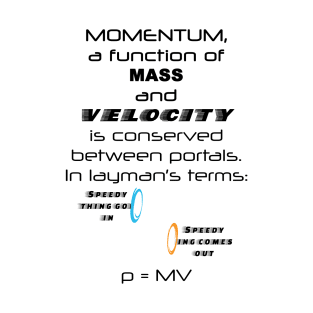 Momentum - Mass and Velocity T-Shirt