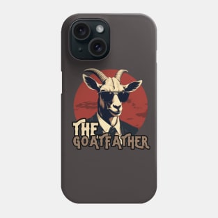 THE GOATFATHER, gift present ideas Phone Case