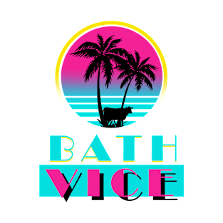 Bath Vice T-Shirt