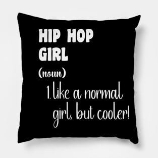 Hip Hop Girl Pillow