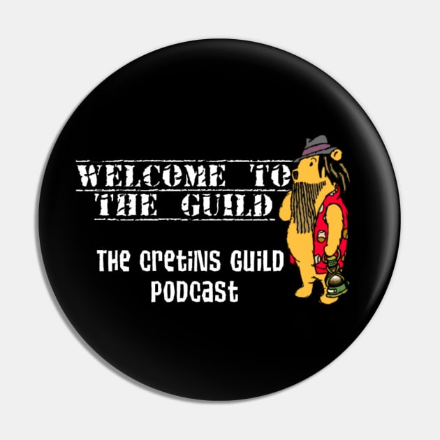 WelComE 2 tHe gUiLD Pin by CretinsGuild