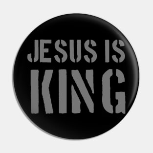 Jesus Is King - Christian Faith Pin