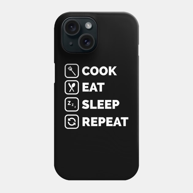 Cook eat sleep repeat Phone Case by CookingLove