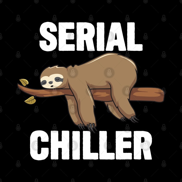 Sloth - Sloth Serial Chiller by Kudostees