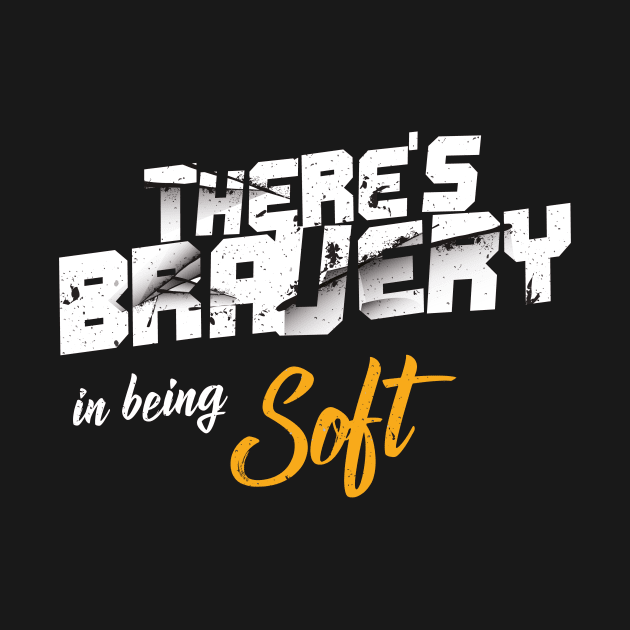 Fitness Gym Motivational Quote There's Bravery In Being Soft by star trek fanart and more