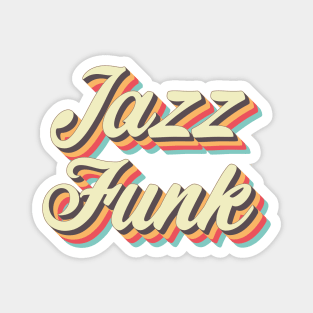 Jazz Funk Magnet