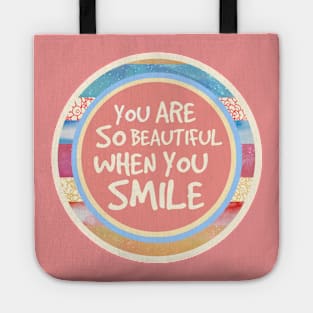 When You Smile Tote