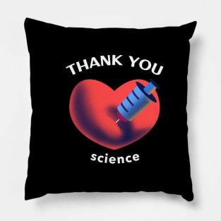 I love science thank you science Pillow