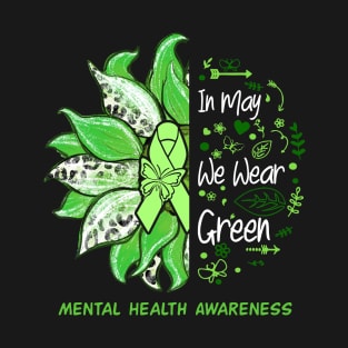 In May We Wear Green Daisy Mental Health Awareness T-Shirt