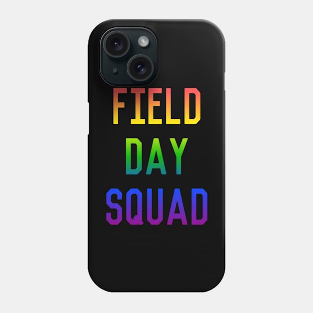 Field Day Squad Phone Case by Flippin' Sweet Gear