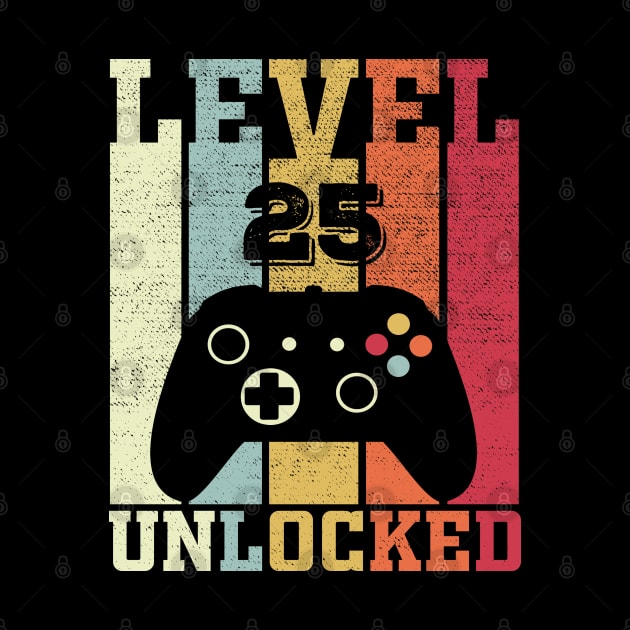 Level 25 Unlocked Funny Video Gamer 25th Birthday Gift by DragonTees