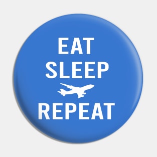 EAT SLEEP PLANE REPEAT | Gift Pin