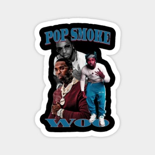 Pop Smoke Woo Magnet