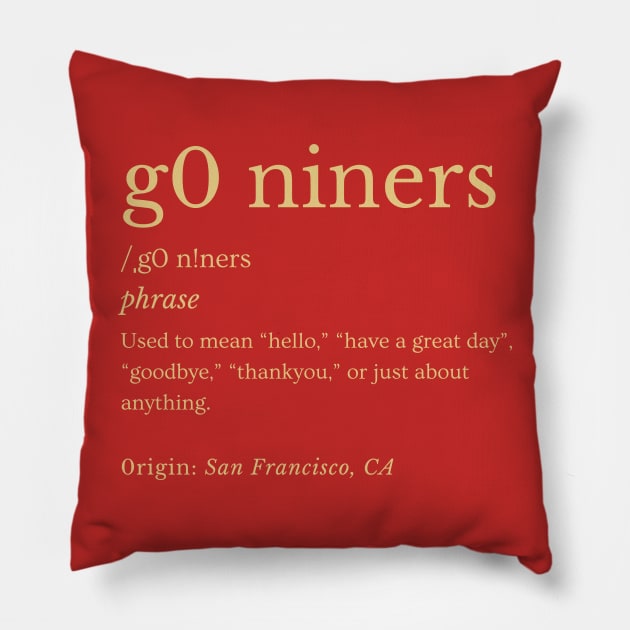 49ers Football Pillow by DewaJassin