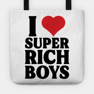 I Heart Super Rich Boys v2 Tote