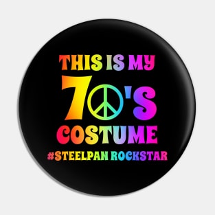 Groovy Steelpan Player This Is My 70s Costume Halloween Party Retro Vintage Pin