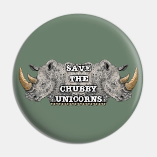 Save the Chubby Unicorns, Rhinoceros Design Pin