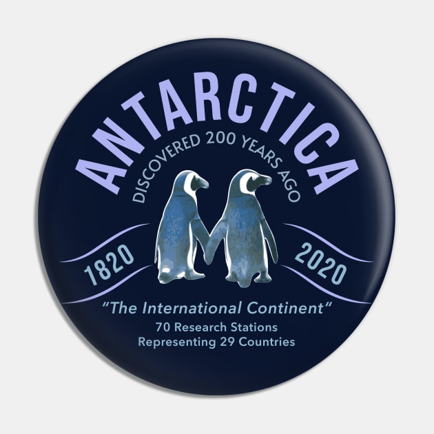 Antarctica Discovered 200 Years Ago Bicentennial with Penguins Pin by Pine Hill Goods