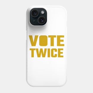 Vote Twice Phone Case