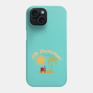 It's Summer Time Phone Case