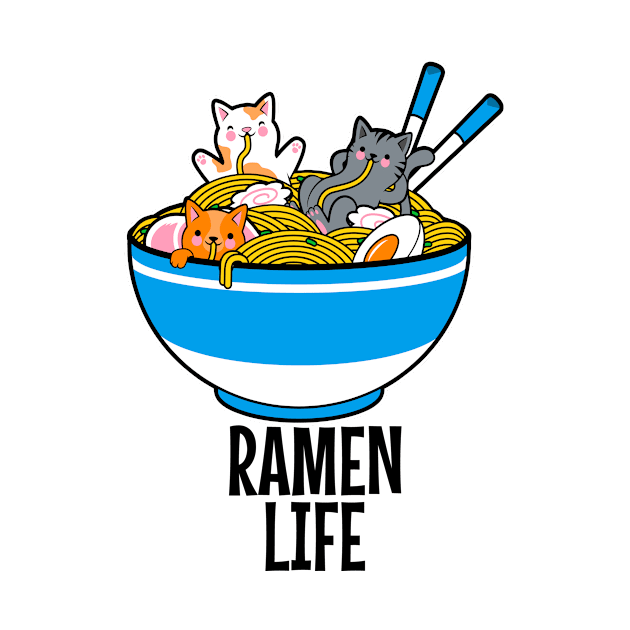 Ramen Life - Cute Kitties In A Giant Bowl Of Ramen - Ramen Lover Gifts, Noodle Lover Gifts, Light Colors by PorcupineTees