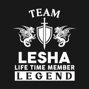 Lesha Name T Shirt - Lesha Life Time Member Legend Gift Item Tee T-Shirt