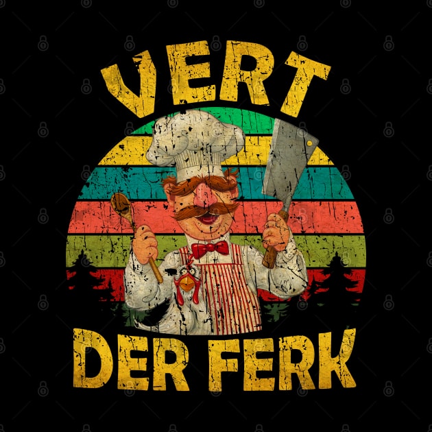 VERT DER FERK COOK VINTAGE by bospizza99